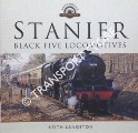 Stanier Black Five Locomotives by LANGSTON, Keith